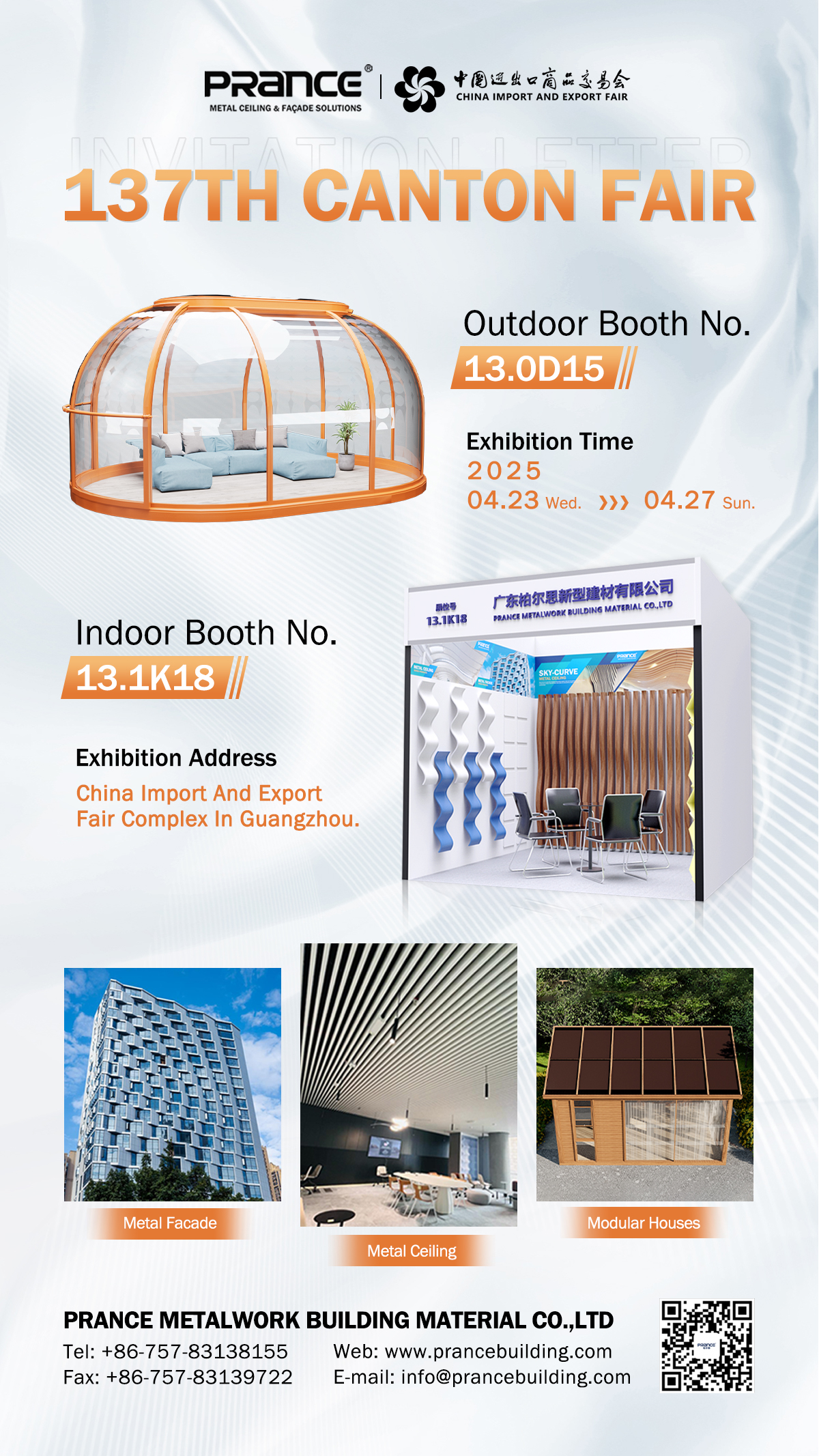 Visit PRANCE at 137th Canton Fair: Outdoor Booth 13.0D15 <000000> Indoor Booth 13.1K18 1